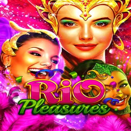 Exploring the Thrilling World of RioPleasures
